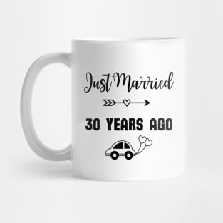 Just Married 30 Years Ago - Wedding anniversary Mug